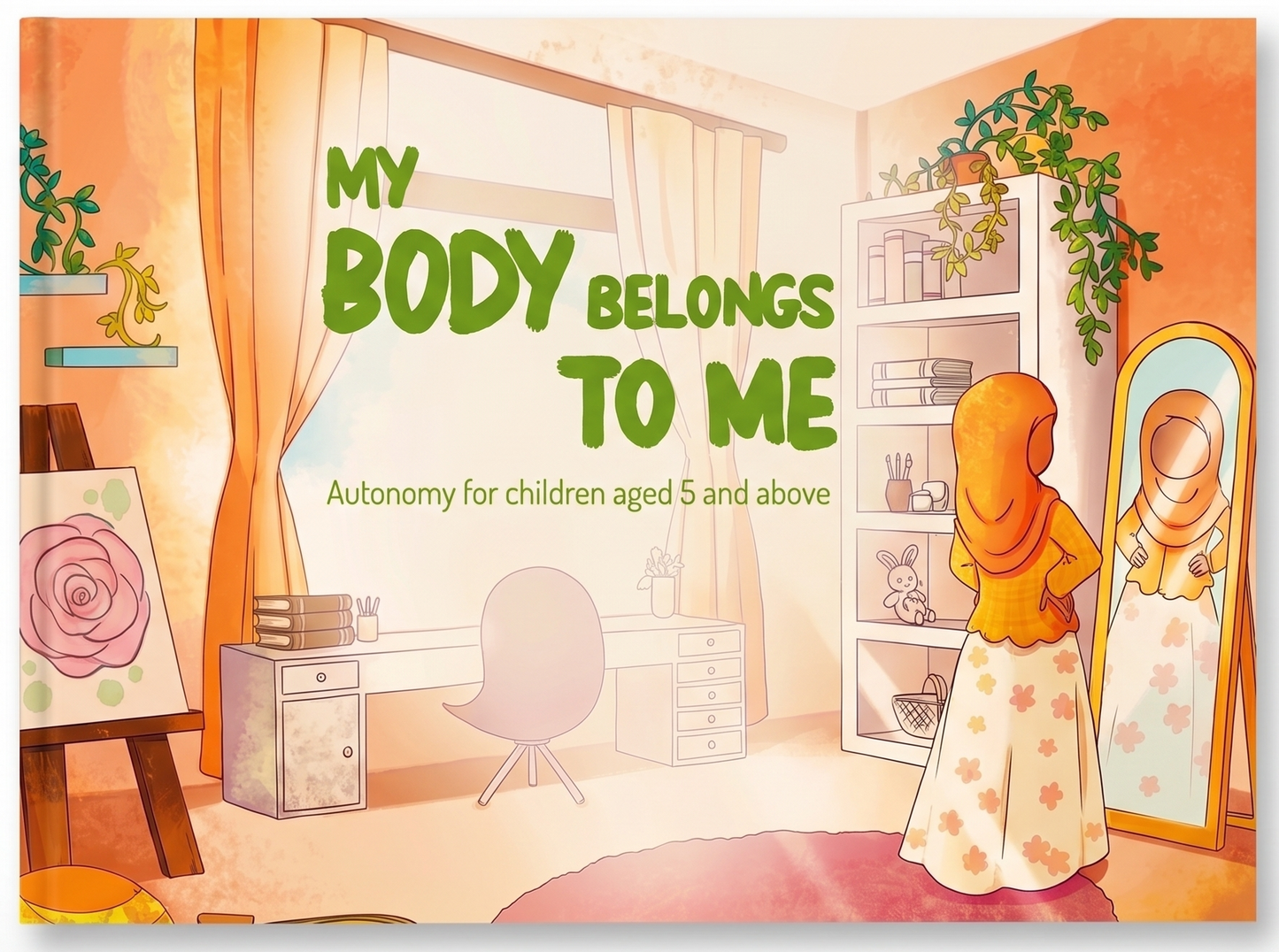 An illustrated poster or print with the text 'MY BODY BELONGS TO ME' and smaller text 'Autonomy for children aged 5 and above,' shown against a plain light background. The artwork depicts a warm room scene with a child standing in front of a mirror wearing a headscarf and dress.