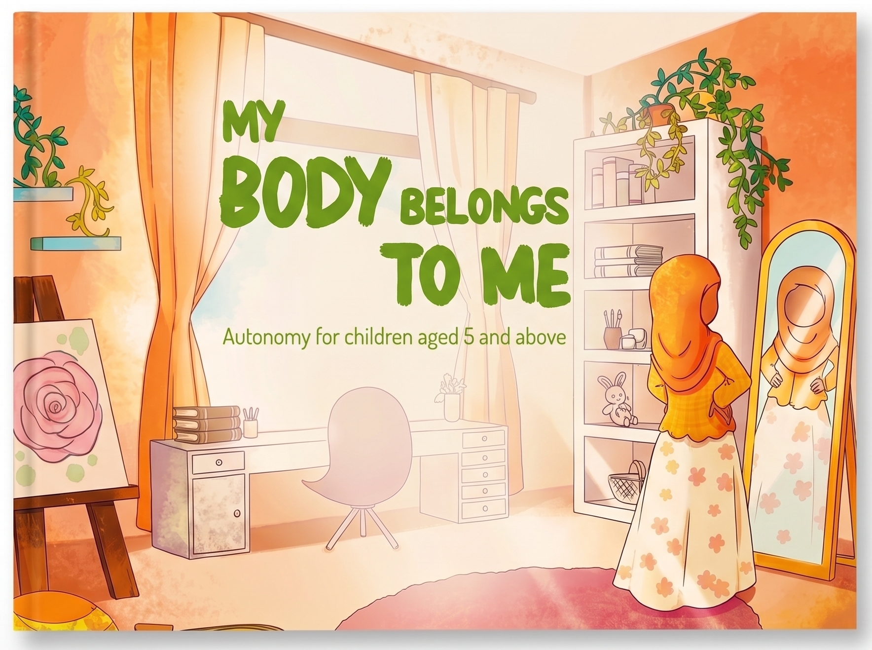 An illustrated poster or print with the text 'MY BODY BELONGS TO ME' and smaller text 'Autonomy for children aged 5 and above,' shown against a plain light background. The artwork depicts a warm room scene with a child standing in front of a mirror wearing a headscarf and dress.